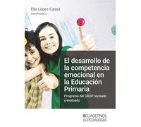 El Desarrollo De La Competencia Emocional En La Educación Primaria