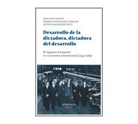 Desarrollo de la dictadura, dictadura del desarrollo | Aa. Vv.