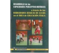 Desarrollo De Las Capacidades Perceptivo-motrices: A Traves De La S Ha