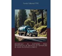 DESARROLLO DE SOFTWARE PARA FRANQUICIAS DE SERVICIOS DE TRANSPORTE DE AGUA EN ESTADOS UNIDOS