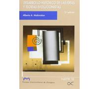 DESARROLLO HISTÓRICO DE LAS IDEAS Y TEORÍAS EVOLUCIONISTAS (El Aleph)
