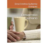 Desarrollo Humano: Libro de Autoayuda