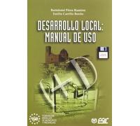 Desarrollo local: Manual de uso (Libros profesionales)