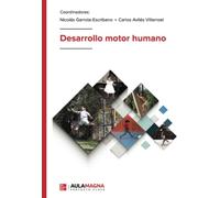 Desarrollo motor humano (SIN COLECCION)