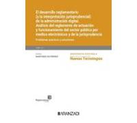Desarrollo Reglamentario (y La Interpretación Jurisprudencial) De La A