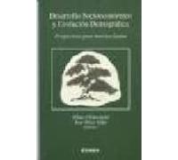 Desarrollo Socioeconomico Y Evolucion Demografica