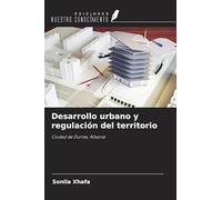 Desarrollo urbano y regulación del territorio: Ciudad de Durres, Albania