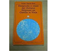 Desarrollo y crisis del Antiguo Régimen.: 82 (Universitaria)