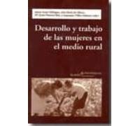 Desarrollo Y Trabajo De Las Mujeres En El Medio Rural