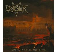 Desaster - Oath of An Iron Ritual [Vinilo]