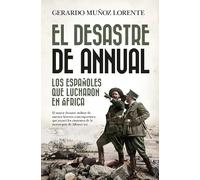 DESASTRE DE ANNUAL, EL (LEB) | Gerardo Muñoz Lorente