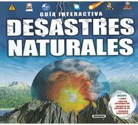 Desastres naturales (Guía interactiva)