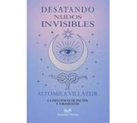 Desatando Nudos Invisibles (ebook)