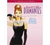 Desayuno Con Diamantes. El Libro Del 60 Aniversario