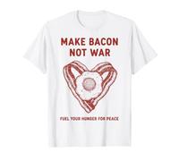 Desayuno Hacer Bacon No Guerra Hambre Paz Camiseta