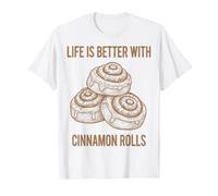 Desayuno La Vida es Mejor con Rollos de Canela Brunch Café Camiseta
