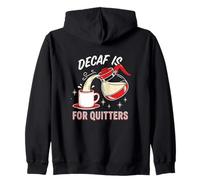 Descafeinado es para Dejar de Beber café expreso para Amantes de la cafeína Sudadera con Capucha