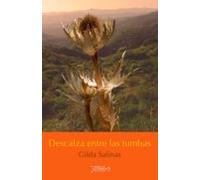 Descalza Entre Las Tumbas (ebook)