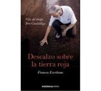 Descalzo Sobre La Tierra Roja