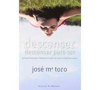 Descanser, descansar para ser: Propuestas para liberarnos del secuestro del descanso: 43 (A los cuatro vientos)