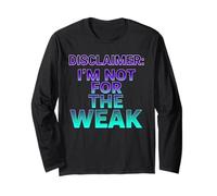Descargo de Responsabilidad I'm Not For The Weak Retro Synthwave Design Manga Larga