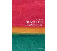Descartes: A Very Short Introduction: 30 (Very Short Introductions)