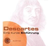 Descartes. Eine Kurze Einführung