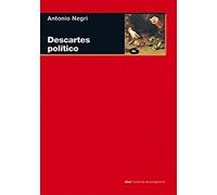 Descartes Político O De La Razonable Ideología