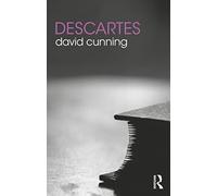 Descartes (The Routledge Philosophers)