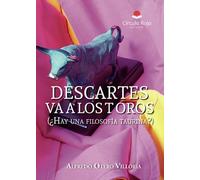 Descartes va a los toros (¿Hay una filosofía taurina?) (INVESTIGACION)