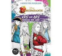 Descendants: A Wickedly Cool Coloring Book: VKs and AKs Through the Ages