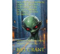 DESCENDING DOMINION: DAWN OF DREADFUL DELIVERANCE: DIRE DECREE: DARKNESS DESCENDS, DESTINY DETERMINED: DIVIDED DREAMERS DREAD DRASTIC DECISIONS - I (horror)