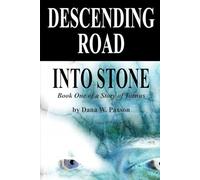 Descending Road: Into Stone (The World of Tarnus)