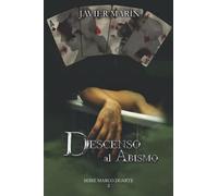 Descenso al Abismo: Serie Marco Duarte 2