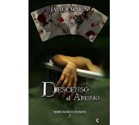 Descenso al abismo: Serie Marco Duarte II