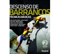 Tecnicas Basicas Descenso De Barrancos