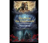 Descent to the Underworld: Voice of Morpho