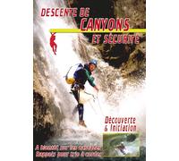 Descente de canyons et sécurité : Découverte et initiation [Francia] [DVD]