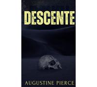 Descente (L'Horreur au Paradis)