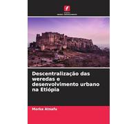 Descentralização das weredas e desenvolvimento urbano na Etiópia