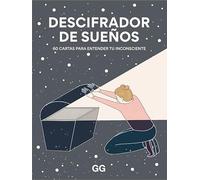 Descifrador De Sueños: 60 Cartas Para Entender Tu Inconsciente