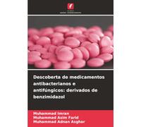 Descoberta de medicamentos antibacterianos e antifúngicos: derivados de benzimidazol