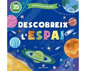 Descobreix l'espai: Contes infantils amb solapes - 1 a 4 anys: 5 (Contes per aprendre tocant)