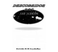 Descobridor Dos Mundos (ebook)