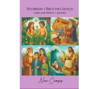 Descobrindo a Bíblia para Crianças - Contos para Brincar e Aprender