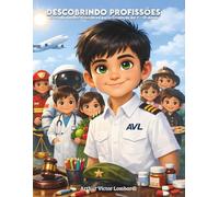 DESCOBRINDO PROFISSÕES: Livro de Colorir Educativo para Crianças de 7 - 10 anos