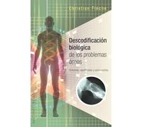 Descodificación Biológica Problemas Óseos (SALUD Y VIDA NATURAL)