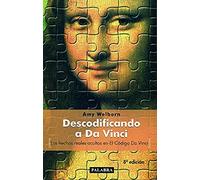 Descodificando a Da Vinci: Los hechos reales ocultos en el código Da Vinci (Palabra hoy)