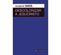 Descolonizar A Jesucristo