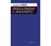 Descolonizar A Jesucristo